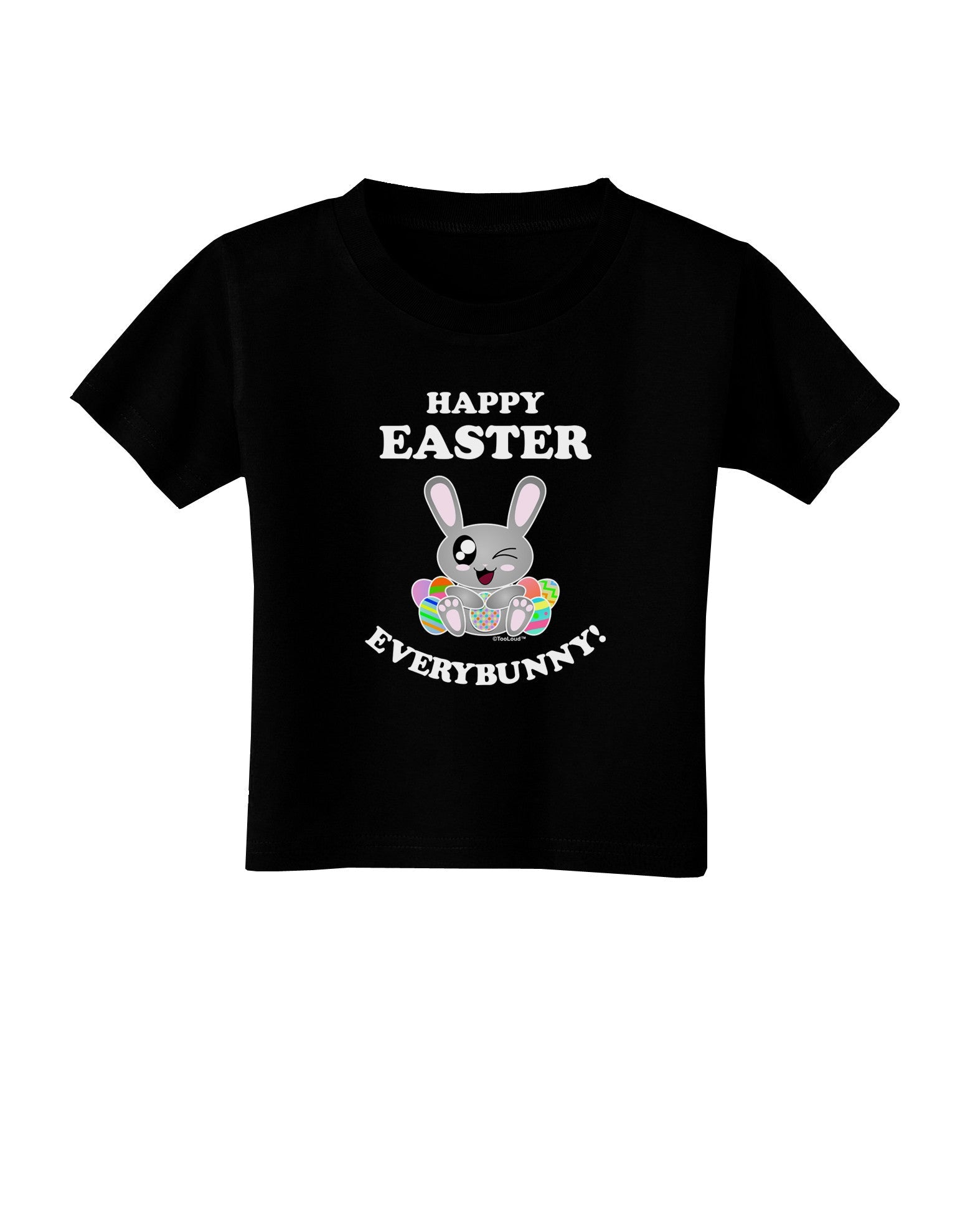 Happy Easter Everybunny Toddler T-Shirt Dark-Toddler T-Shirt-TooLoud-Black-2T-Davson Sales