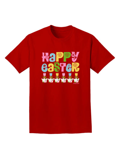 Happy Easter - Tulips Adult Dark T-Shirt by TooLoud-Mens T-Shirt-TooLoud-Red-Small-Davson Sales