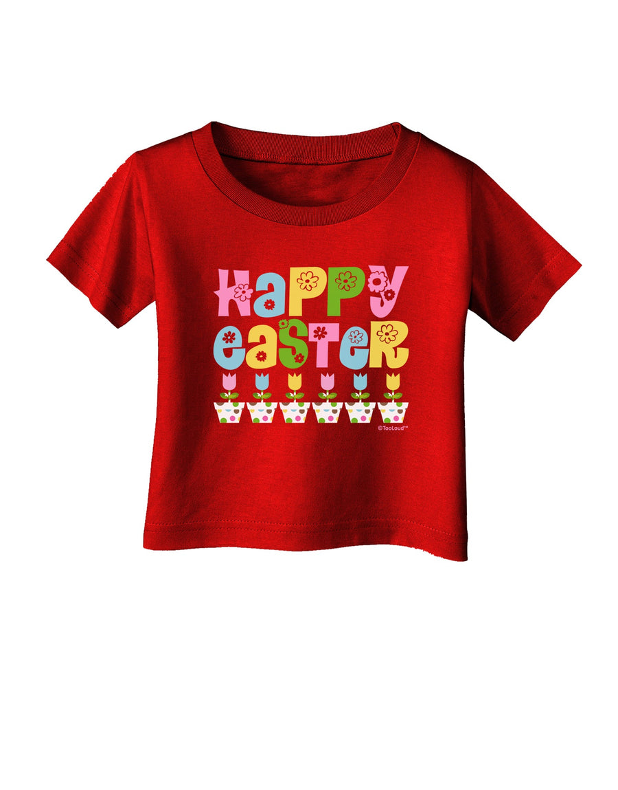 Happy Easter - Tulips Infant T-Shirt Dark by TooLoud-Infant T-Shirt-TooLoud-Black-06-Months-Davson Sales