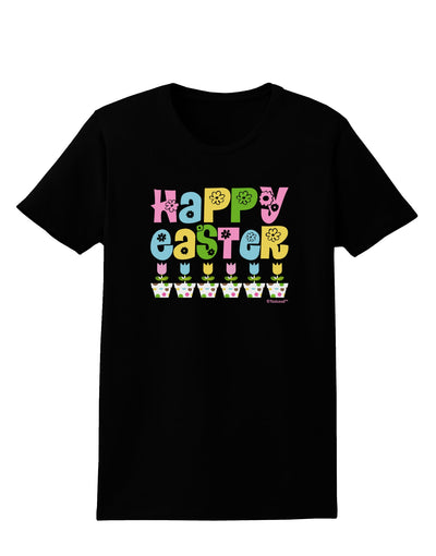 Happy Easter - Tulips Womens Dark T-Shirt by TooLoud-Womens T-Shirt-TooLoud-Black-X-Small-Davson Sales