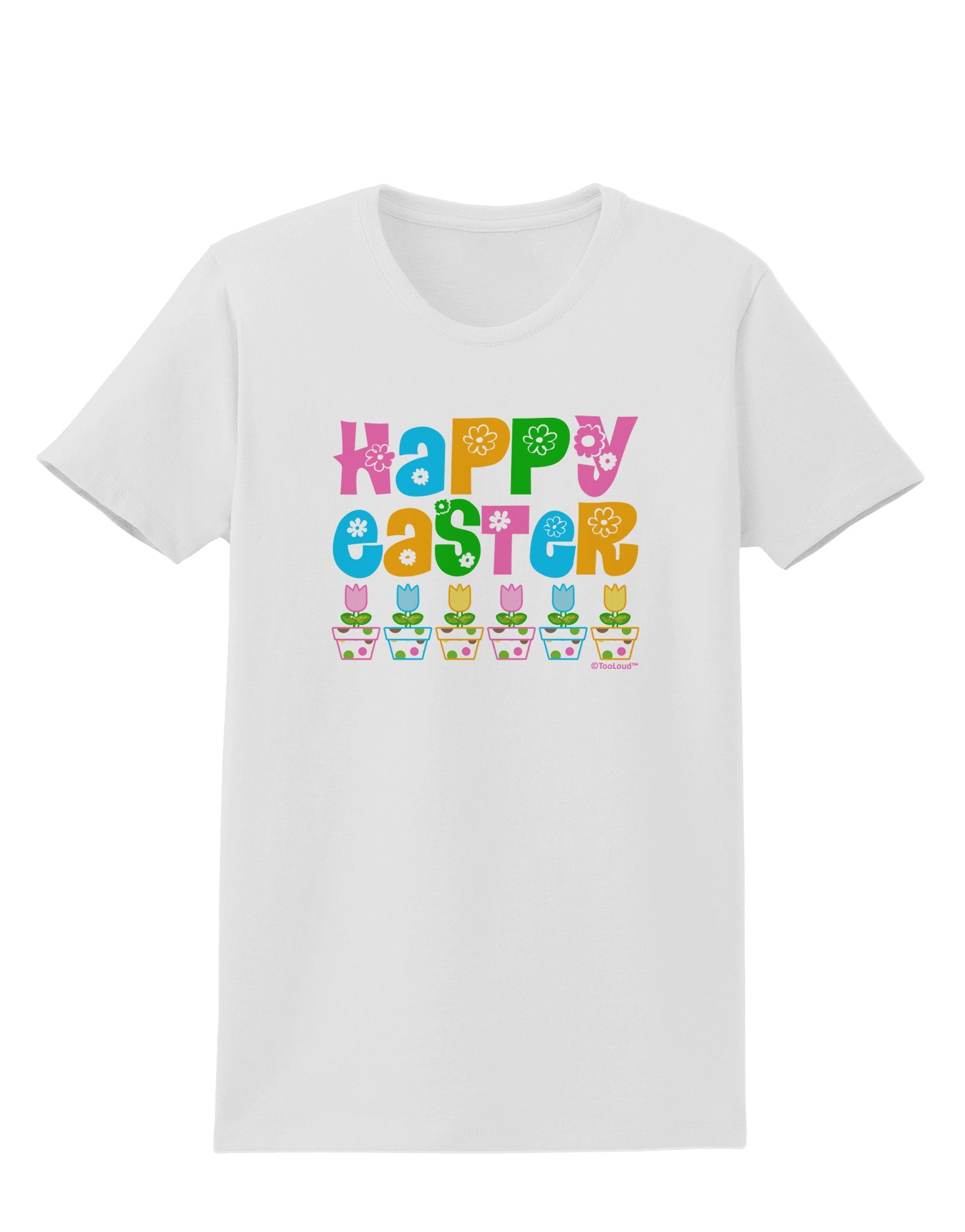 Happy Easter - Tulips Womens T-Shirt by TooLoud-Womens T-Shirt-TooLoud-White-X-Small-Davson Sales