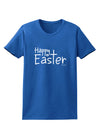 Happy Easter with Cross Womens Dark T-Shirt by TooLoud-Womens T-Shirt-TooLoud-Royal-Blue-X-Small-Davson Sales