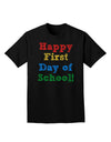 Happy First Day of School Adult Dark T-Shirt-Mens T-Shirt-TooLoud-Black-Small-Davson Sales