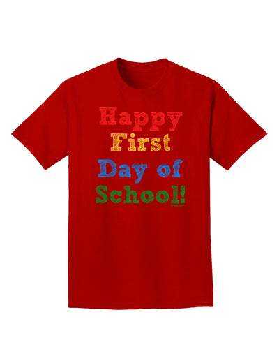 Happy First Day of School Adult Dark T-Shirt-Mens T-Shirt-TooLoud-Red-Small-Davson Sales