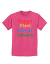 Happy First Day of School Childrens Dark T-Shirt-Childrens T-Shirt-TooLoud-Sangria-X-Small-Davson Sales