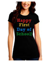 Happy First Day of School Juniors Crew Dark T-Shirt-T-Shirts Juniors Tops-TooLoud-Black-Juniors Fitted Small-Davson Sales