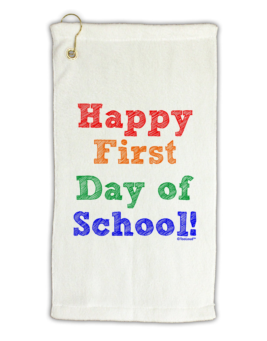 Happy First Day of School Micro Terry Gromet Golf Towel 16 x 25 inch-Golf Towel-TooLoud-White-Davson Sales