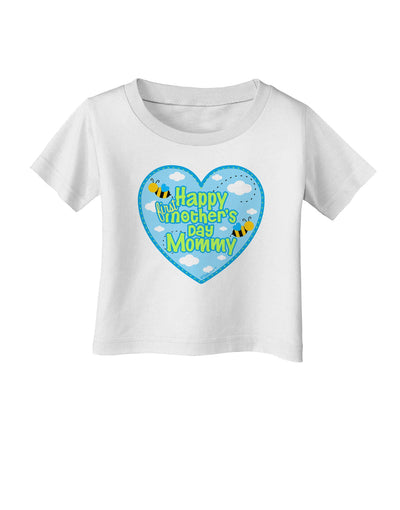 Happy First Mother's Day Mommy - Blue Infant T-Shirt by TooLoud-Infant T-Shirt-TooLoud-White-06-Months-Davson Sales