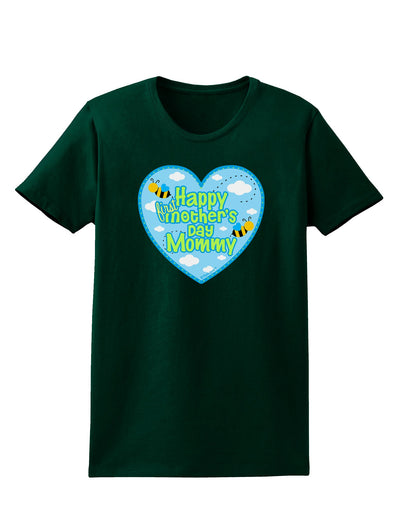 Happy First Mother's Day Mommy - Blue Womens Dark T-Shirt by TooLoud-Womens T-Shirt-TooLoud-Forest-Green-Small-Davson Sales