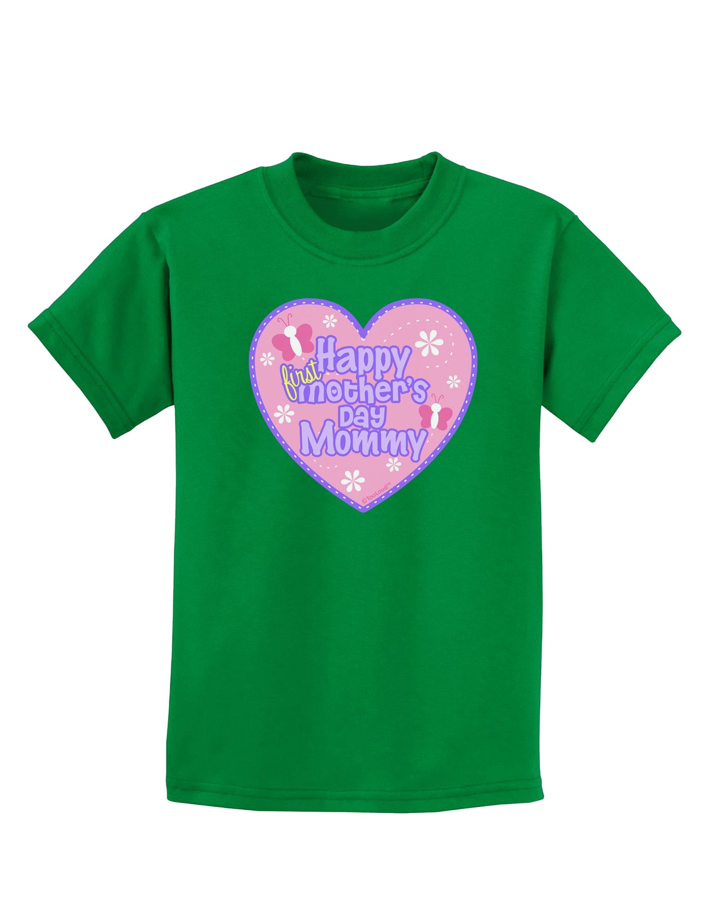 Happy First Mother's Day Mommy - Pink Childrens Dark T-Shirt by TooLoud-Childrens T-Shirt-TooLoud-Kelly-Green-X-Small-Davson Sales