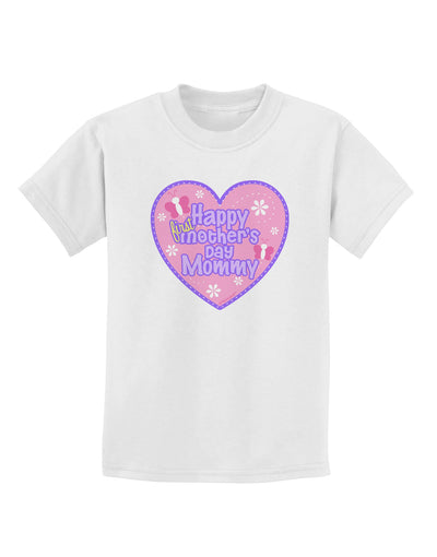 Happy First Mother's Day Mommy - Pink Childrens T-Shirt by TooLoud-Childrens T-Shirt-TooLoud-White-X-Small-Davson Sales