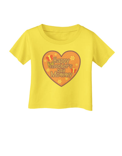 Happy First Mother's Day Mommy - Pink Infant T-Shirt by TooLoud-Infant T-Shirt-TooLoud-Yellow-06-Months-Davson Sales