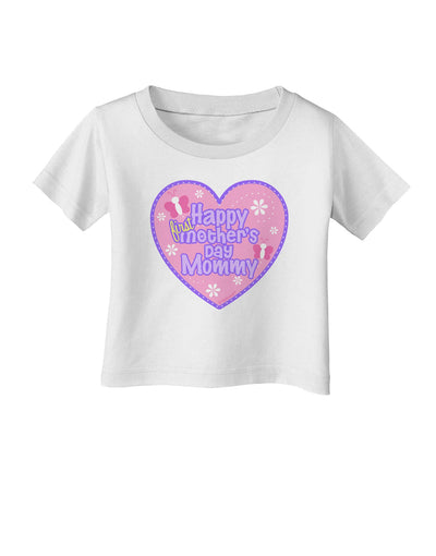 Happy First Mother's Day Mommy - Pink Infant T-Shirt by TooLoud-Infant T-Shirt-TooLoud-White-06-Months-Davson Sales