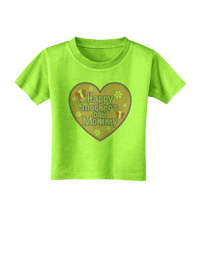 Happy First Mother's Day Mommy - Pink Toddler T-Shirt by TooLoud-Toddler T-Shirt-TooLoud-Lime-Green-2T-Davson Sales