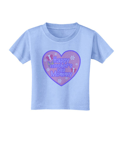 Happy First Mother's Day Mommy - Pink Toddler T-Shirt by TooLoud-Toddler T-Shirt-TooLoud-Aquatic-Blue-2T-Davson Sales