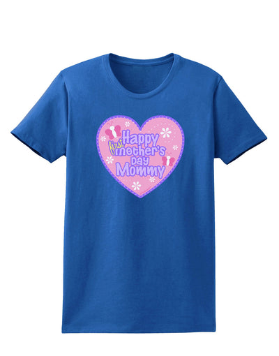 Happy First Mother's Day Mommy - Pink Womens Dark T-Shirt by TooLoud-Womens T-Shirt-TooLoud-Royal-Blue-X-Small-Davson Sales