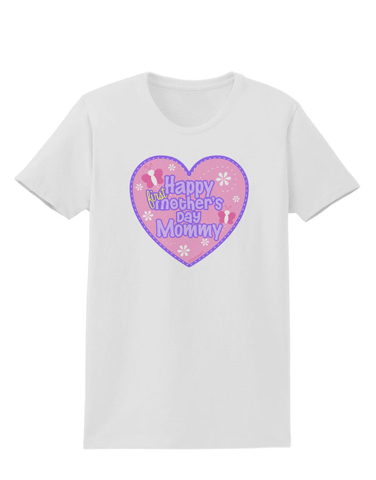 Happy First Mother's Day Mommy - Pink Womens T-Shirt by TooLoud-Womens T-Shirt-TooLoud-White-X-Small-Davson Sales