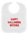 Happy Halloween Witches Blood Red Baby Bib