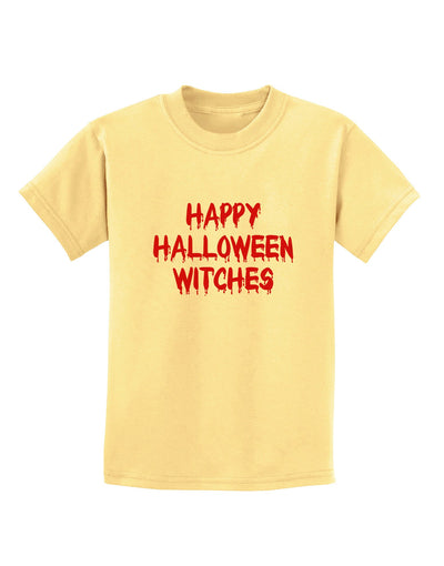 Happy Halloween Witches Blood Red Childrens T-Shirt-Childrens T-Shirt-TooLoud-Daffodil-Yellow-X-Small-Davson Sales