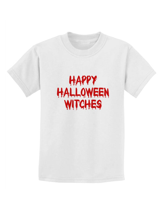 Happy Halloween Witches Blood Red Childrens T-Shirt-Childrens T-Shirt-TooLoud-White-X-Small-Davson Sales
