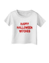 Happy Halloween Witches Blood Red Infant T-Shirt-Infant T-Shirt-TooLoud-White-06-Months-Davson Sales