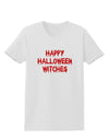 Happy Halloween Witches Blood Red Womens T-Shirt-Womens T-Shirt-TooLoud-White-X-Small-Davson Sales