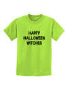 Happy Halloween Witches Childrens T-Shirt-Childrens T-Shirt-TooLoud-Lime-Green-X-Small-Davson Sales