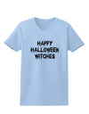 Happy Halloween Witches Womens T-Shirt-Womens T-Shirt-TooLoud-Light-Blue-X-Small-Davson Sales