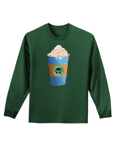 Happy Hanukkah Latte Cup Adult Long Sleeve Dark T-Shirt-TooLoud-Dark-Green-Small-Davson Sales