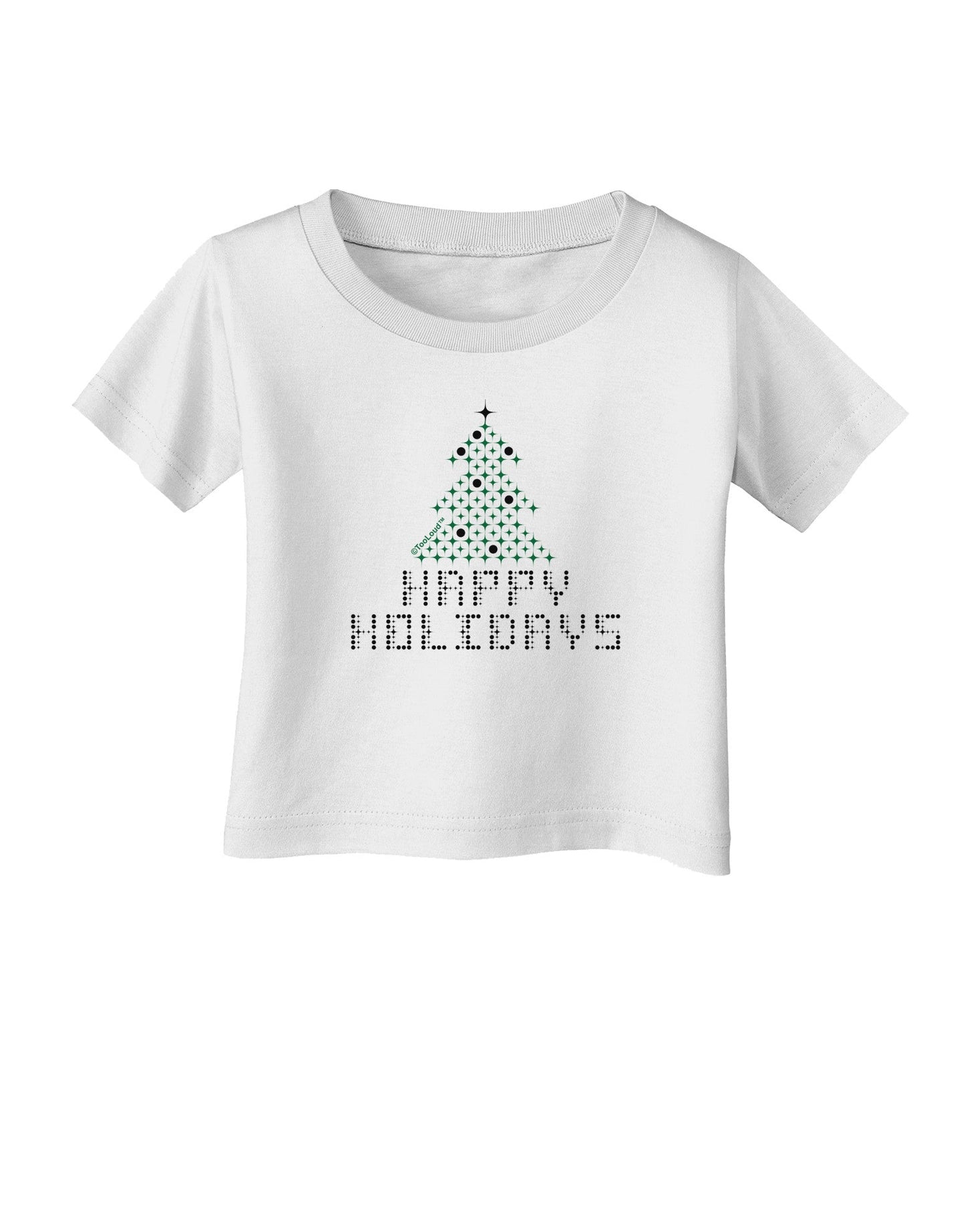 Happy Holidays Sparkles Infant T-Shirt-Infant T-Shirt-TooLoud-White-06-Months-Davson Sales