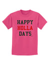 Happy Holla Days - Red and Green Childrens T-Shirt by TooLoud-Childrens T-Shirt-TooLoud-Sangria-X-Small-Davson Sales