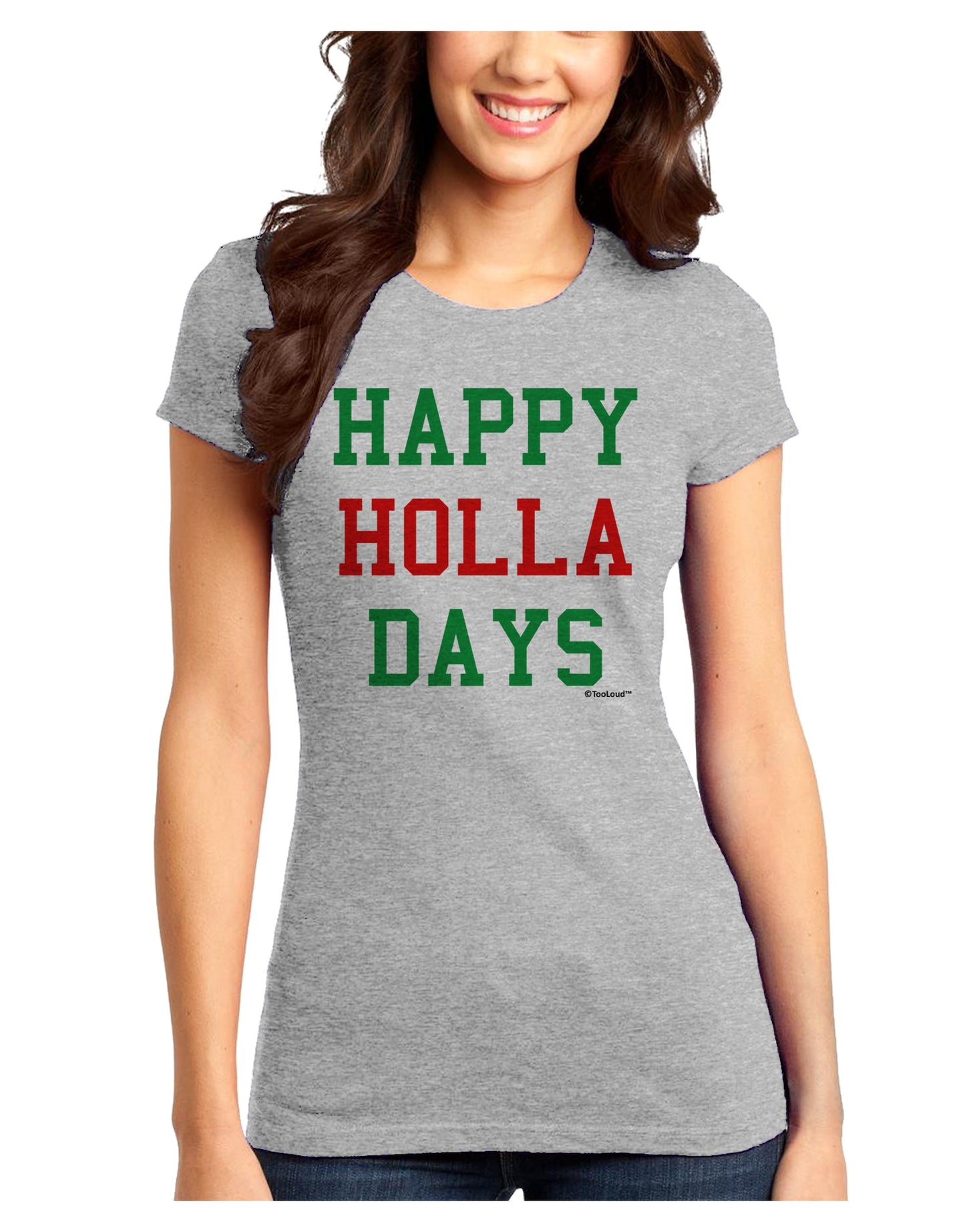 Happy Holla Days - Red and Green Juniors T-Shirt by TooLoud-Womens Juniors T-Shirt-TooLoud-Ash-Gray-Juniors Fitted X-Small-Davson Sales