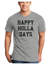 Happy Holla Days Text Adult V-Neck T-shirt by TooLoud-Mens V-Neck T-Shirt-TooLoud-HeatherGray-Small-Davson Sales