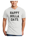 Happy Holla Days Text Adult V-Neck T-shirt by TooLoud-Mens V-Neck T-Shirt-TooLoud-White-Small-Davson Sales