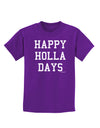 Happy Holla Days Text Childrens Dark T-Shirt by TooLoud-Childrens T-Shirt-TooLoud-Purple-X-Small-Davson Sales