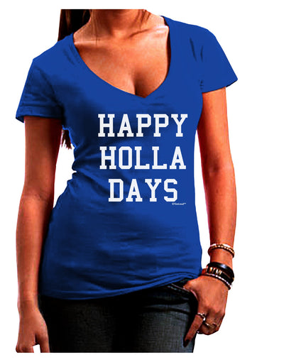 Happy Holla Days Text Juniors V-Neck Dark T-Shirt by TooLoud-Womens V-Neck T-Shirts-TooLoud-Royal-Blue-Juniors Fitted Small-Davson Sales