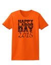 Happy Labor Day 2015 Womens T-Shirt-Womens T-Shirt-TooLoud-Orange-X-Small-Davson Sales