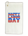 Happy Labor Day ColorText Micro Terry Gromet Golf Towel 11&#x22;x19-Golf Towel-TooLoud-White-Davson Sales