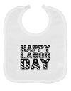 Happy Labor Day Text Baby Bib