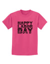 Happy Labor Day Text Childrens T-Shirt-Childrens T-Shirt-TooLoud-Sangria-X-Small-Davson Sales
