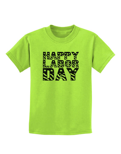 Happy Labor Day Text Childrens T-Shirt-Childrens T-Shirt-TooLoud-Lime-Green-X-Small-Davson Sales