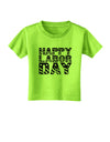 Happy Labor Day Text Toddler T-Shirt-Toddler T-Shirt-TooLoud-Lime-Green-2T-Davson Sales