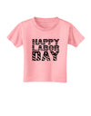 Happy Labor Day Text Toddler T-Shirt-Toddler T-Shirt-TooLoud-Candy-Pink-2T-Davson Sales