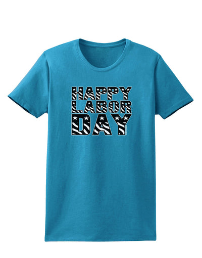 Happy Labor Day Text Womens Dark T-Shirt-TooLoud-Turquoise-X-Small-Davson Sales