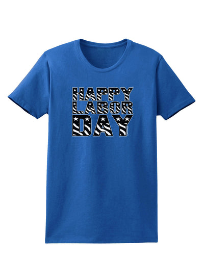 Happy Labor Day Text Womens Dark T-Shirt-TooLoud-Royal-Blue-X-Small-Davson Sales