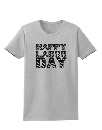 Happy Labor Day Text Womens T-Shirt-Womens T-Shirt-TooLoud-AshGray-X-Small-Davson Sales
