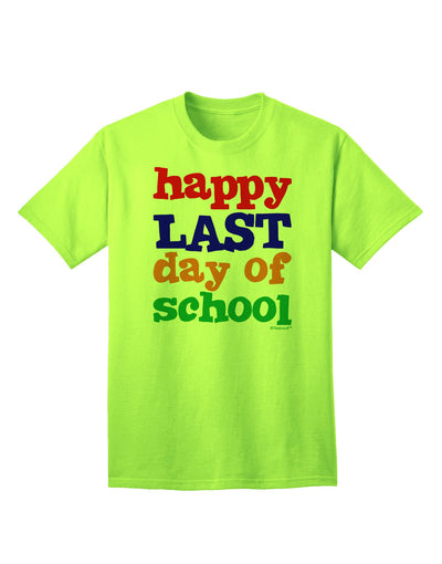 Happy Last Day of School Adult T-Shirt-Mens T-Shirt-TooLoud-Neon-Green-Small-Davson Sales