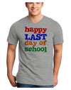 Happy Last Day of School Adult V-Neck T-shirt-Mens V-Neck T-Shirt-TooLoud-HeatherGray-Small-Davson Sales