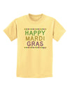 Happy Mardi Gras Beads Childrens T-Shirt-Childrens T-Shirt-TooLoud-Daffodil-Yellow-X-Small-Davson Sales