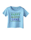 Happy Mardi Gras Beads Infant T-Shirt-Infant T-Shirt-TooLoud-Aquatic-Blue-06-Months-Davson Sales